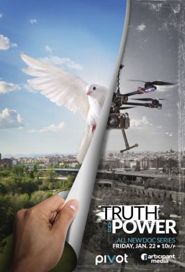Brian Knappenberger’s “Truth and Power"